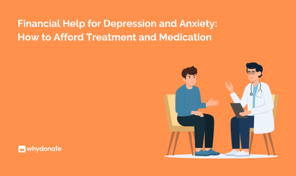 Financial Help for Depression and Anxiety - How to Afford Treatment and Medication