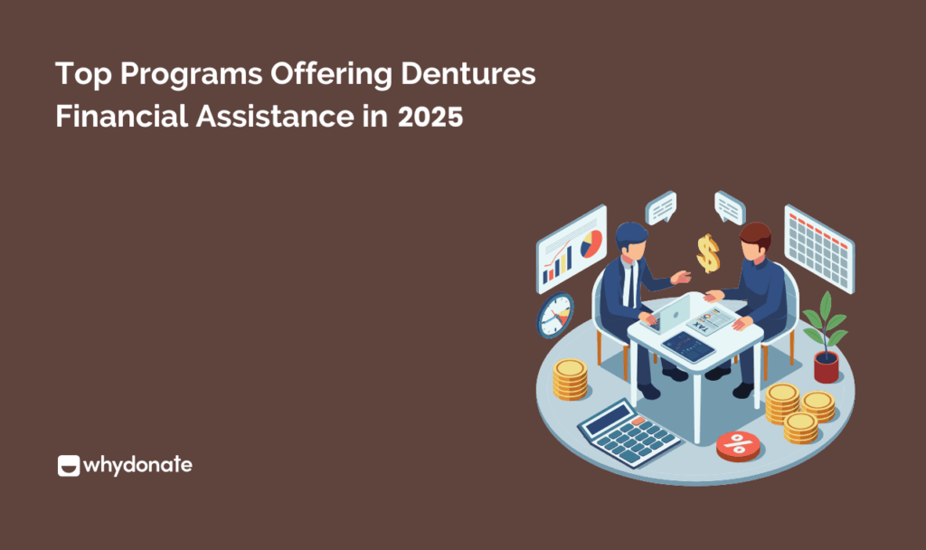 Top Programs Offering Dentures Financial Assistance in 2025