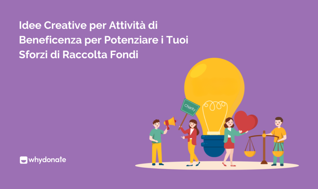 Idee Creative per Attività di Beneficenza
