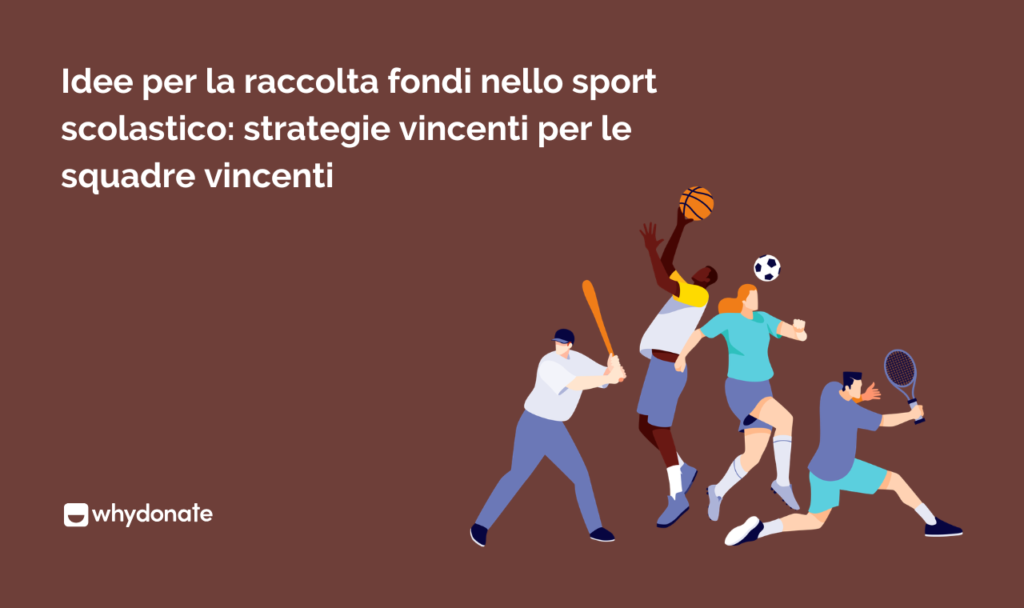 Idee per la raccolta fondi nello sport scolastico: strategie vincenti per le squadre vincenti