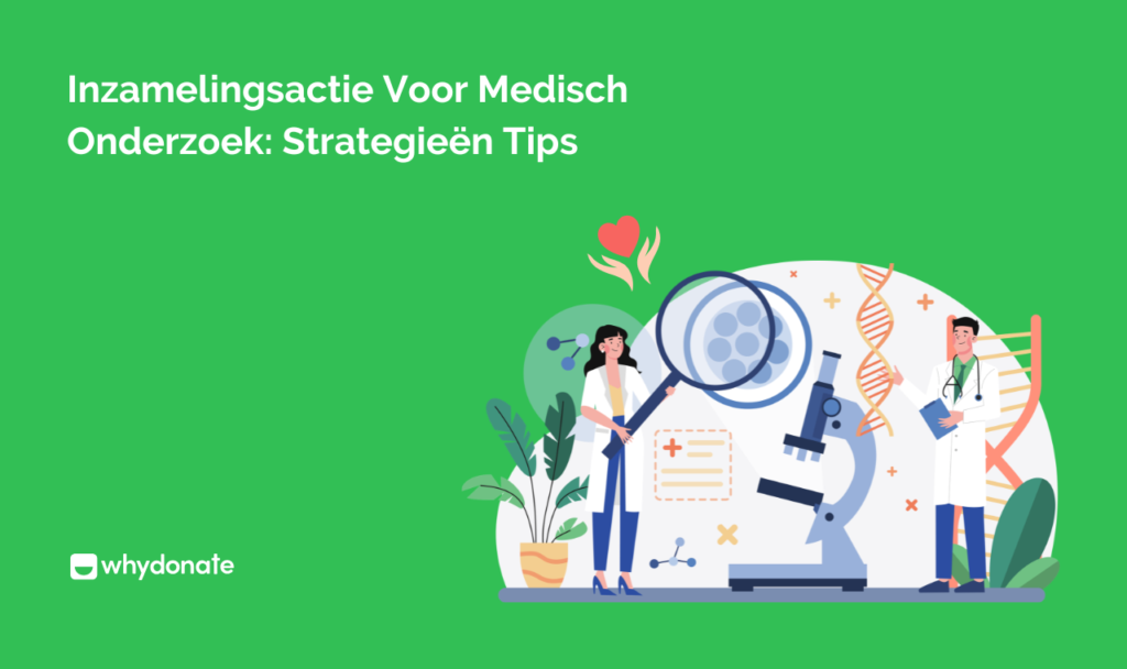 Inzamelingsactie Voor Medisch Onderzoek: Strategieën Tips 27 Inzamelingsactie Voor Medisch